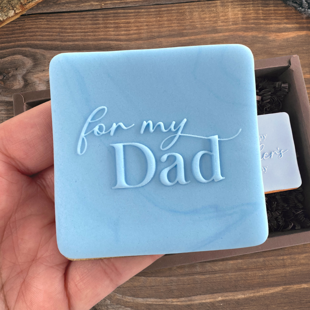 For My Dad - Reverse Stamp