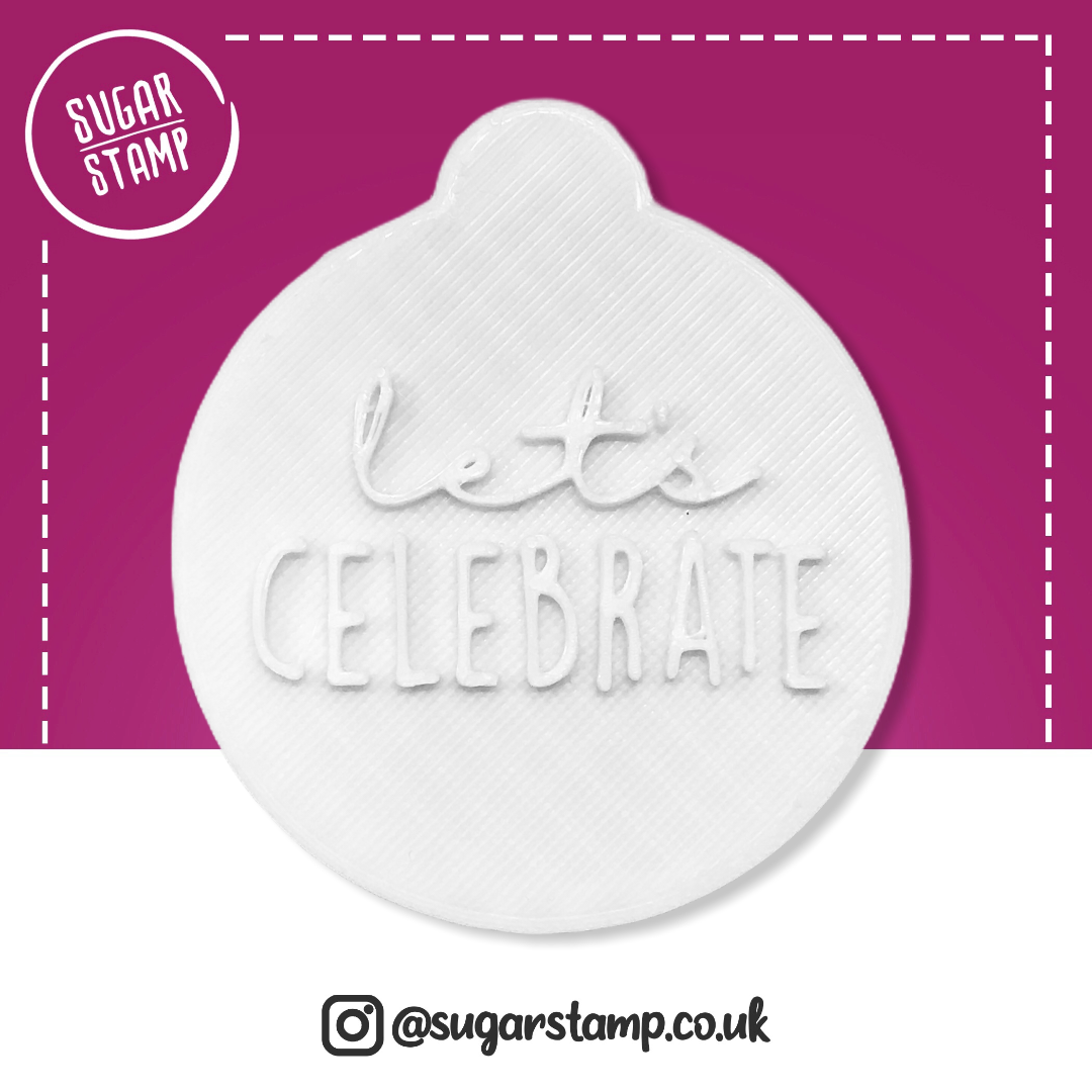 Let's Celebrate - Embosser Stamp