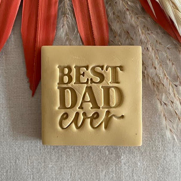 Best Dad Ever - Embosser Stamp
