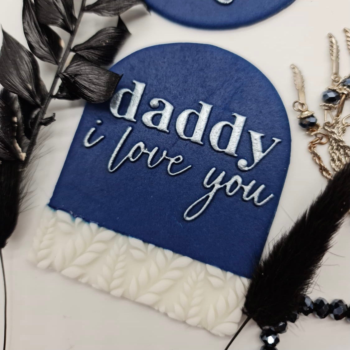 Daddy I Love You - Reverse Stamp