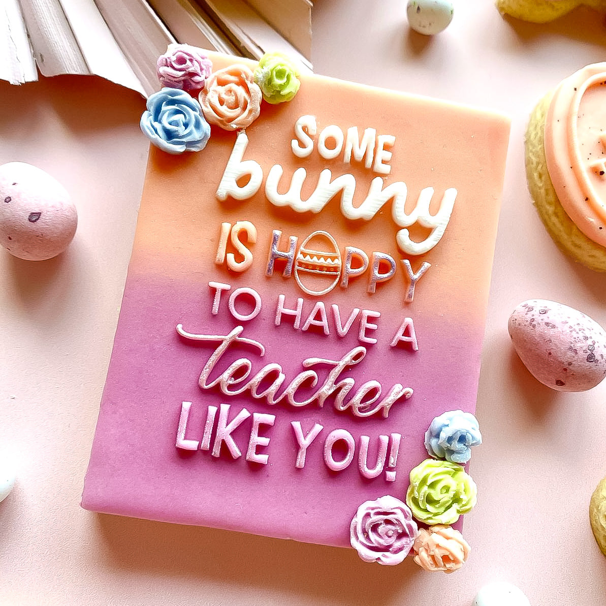 Some Bunny Is Hoppy To Have A Teacher Like You - Reverse Stamp